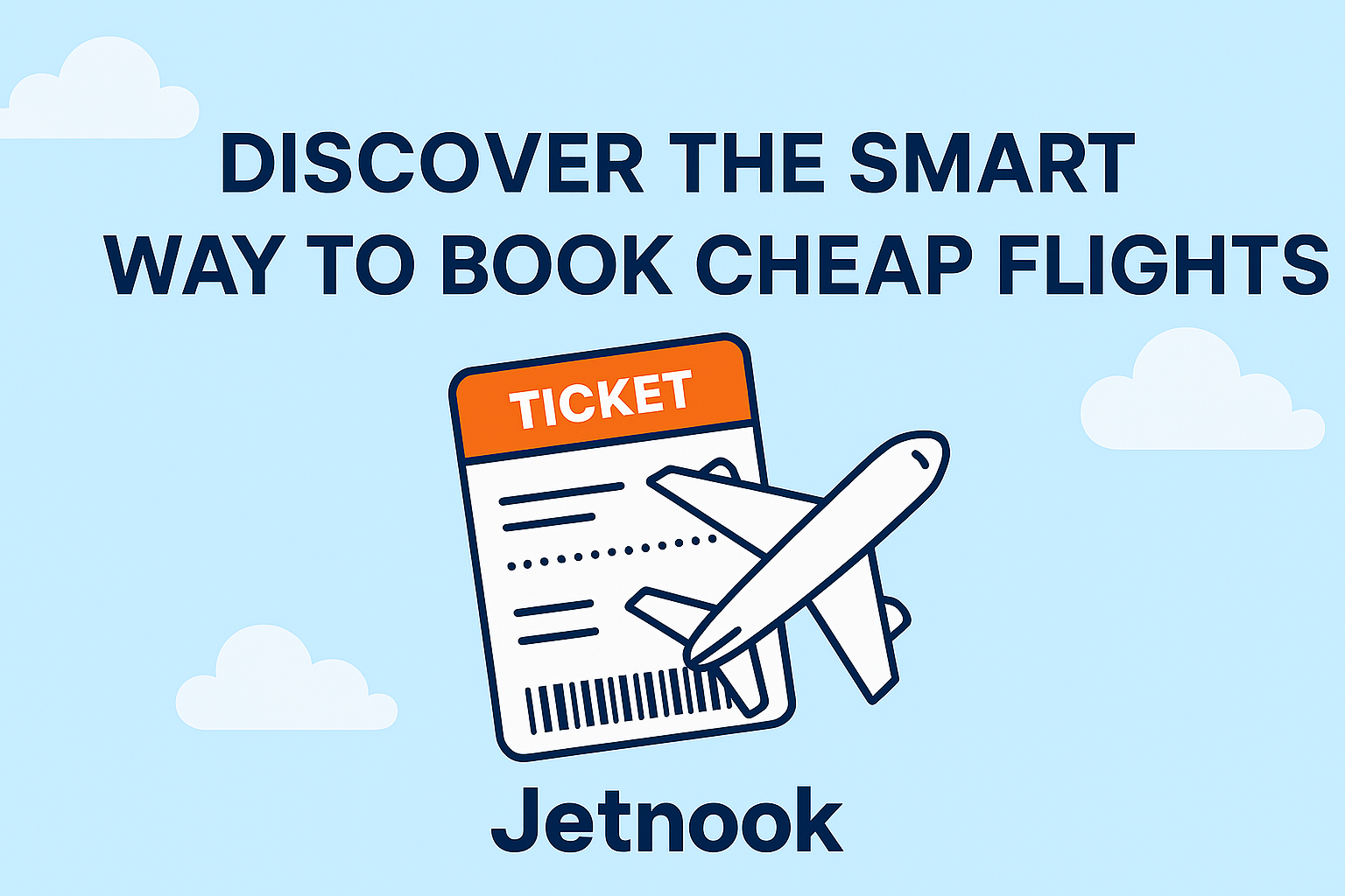 You are currently viewing Discover the Smart Way to Book Cheap Flights with Jetnook