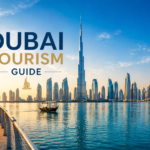 Dubai Tourism: A Complete Guide to Benefits, Attractions, and Travel Experience
