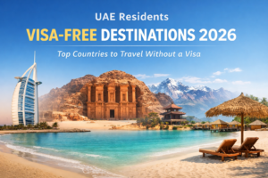 Read more about the article UAE Residents Visa-Free Destinations 2026: Top Countries You Can Travel Without Visa